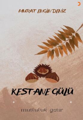 Kestane Gülü - 1