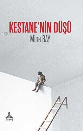 Kestane’nin Düşü - Sonçağ Yayınları