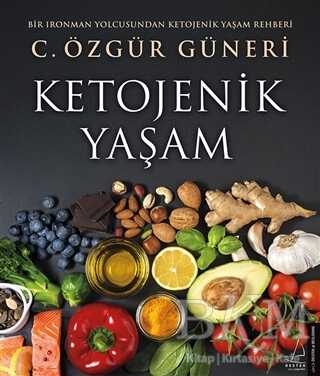 KETOJENİK YAŞAM - Destek Yayınları