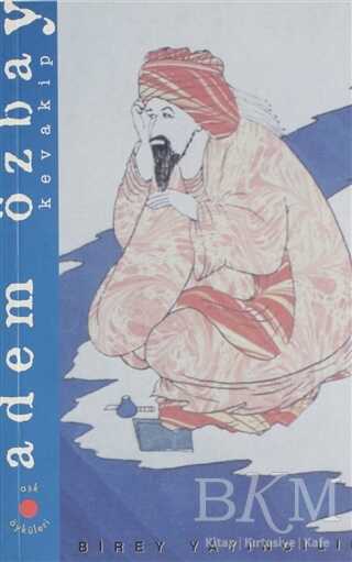 Kevakip Hayal Libaslı Akşam - Birey Yayıncılık