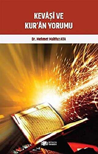 Kevaşi ve Kur’an Yorumu - Berikan Yayınevi