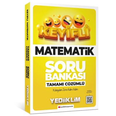 Keyifli Matematik Tamamı Çözümlü Soru Bankası - 1