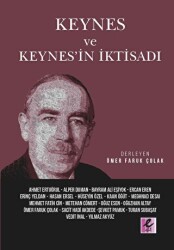 Keynes Ve Keynes`in İktisadı - Efil Yayınevi