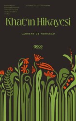 Khat`ın Hikayesi - Gece Kitaplığı