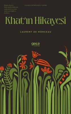 Khat`ın Hikayesi - 1