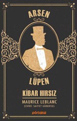 Kibar Hırsız - Arsen Lüpen - Portakal Kitap