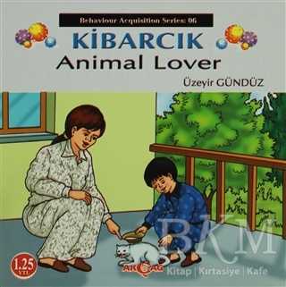 Kibarcık Animal Lover - Akçağ Yayınları