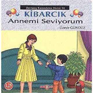 Kibarcık Temiz Çocuk - Akçağ Yayınları
