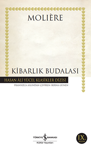 Kibarlık Budalası - İş Bankası Kültür Yayınları