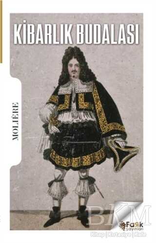 Kibarlık Budalası - Fark Yayınları