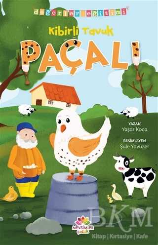 Kibirli Tavuk Paçalı - Değerler Eğitimi - Mevsimler Kitap