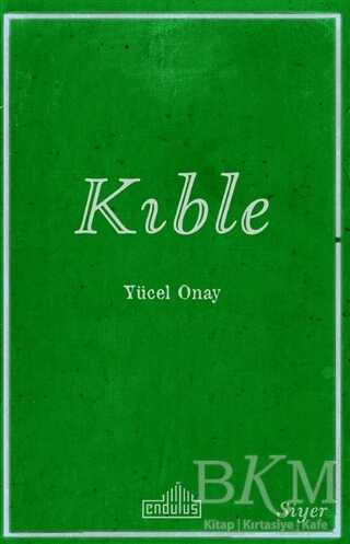 Kıble - Endülüs Yayınları