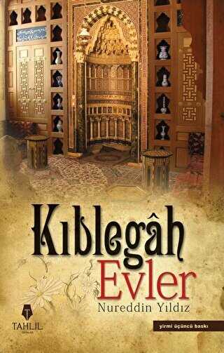 Kıblegah Evler - Tahlil Yayınları