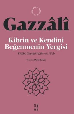 Kibrin ve Kendini Beğenmenin Yergisi - 1