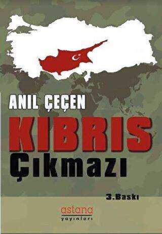 Kıbrıs Çıkmazı - Astana Yayınları