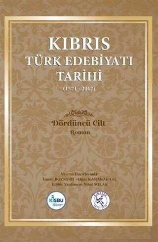 Kıbrıs Türk Edebiyatı Tarihi 4.Cilt 1571 - 2017
