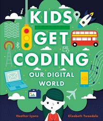 Kids Get Coding: Our Digital World - Wayland