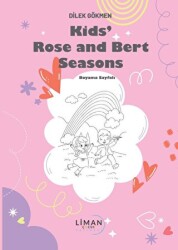 Kids Rose and Bert Seasons - Liman Yayınevi