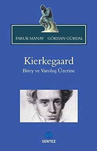Kierkegaard - Sentez Yayınları