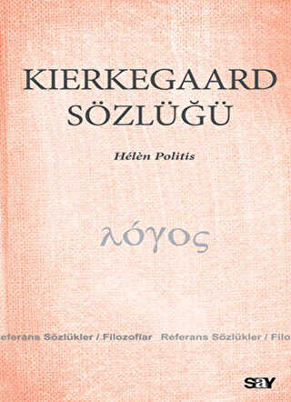Kierkegaard Sözlüğü - Say Yayınları
