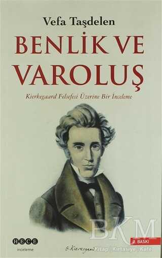 Benlik ve Varoluş - Hece Yayınları