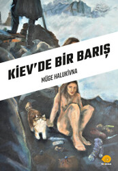 Kiev’de Bir Barış - Ters Kule Yayınları