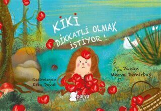 Kiki Dikkatli Olmak İstiyor! - 1