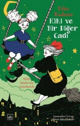 Kiki ve Bir Diğer Cadı - İthaki Yayınları