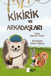 Kikirik ve Arkadaşları - Parya Kitap