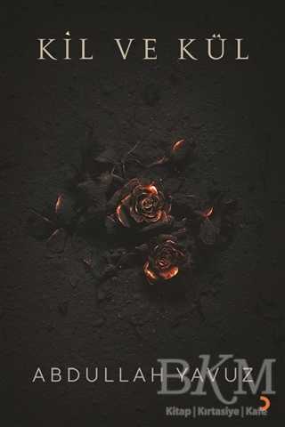 Kil ve Kül - Cinius Yayınları