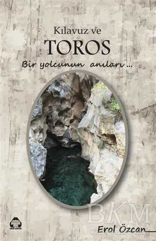 Kılavuz ve Toros - 1