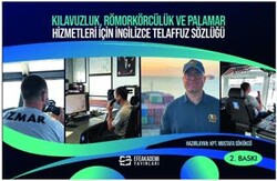 Kılavuzluk, Ro¨morko¨rcu¨lu¨k ve Palamar Hizmetleri İçin İngilizce Telaffuz So¨zlu¨gˆü - Efe Akademi Yayınları