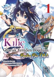 Kılıç Olarak Yeniden Doğdum 1 - Başka Bir Dilek - Athica Yayınları