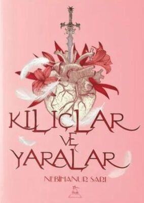Kılıçlar ve Yaralar - 1