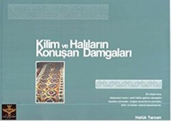 Kilim ve Halıların Konuşan Damgaları - Enki Yayınları