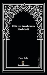Kilit ve Anahtarın Hasbihali - Kitap Müptelası Yayınları