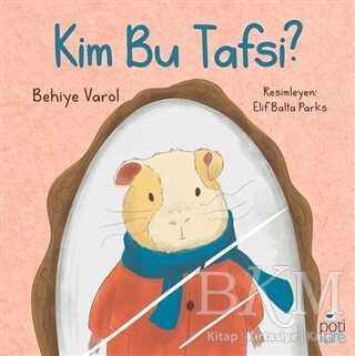 Kim Bu Tafsi? - Pötikare Yayıncılık