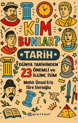 Kim Bunlar? - Tarih - 1