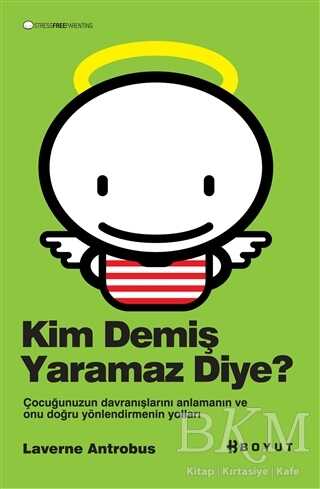 Kim Demiş Yaramaz Diye? - Boyut Yayın Grubu