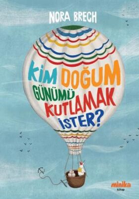 Kim Doğum Günümü Kutlamak İster? - 1