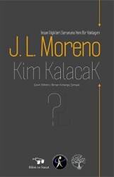 Kim Kalacak? - Bilim ve Sanat Yayınları