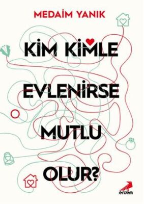 Kim, Kimle Evlenirse Mutlu Olur? - 1