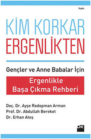 Kim Korkar Ergenlikten? - Doğan Kitap