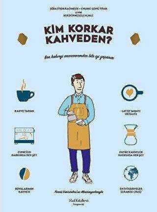 Kim Korkar Kahveden? - Nail Kitabevi Yayınları