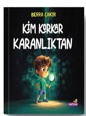 Kim Korkar Karanlıktan - 1