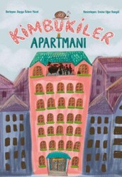 Kimbukiler Apartmanı - Yaratıcı Edebiyat Yayınları