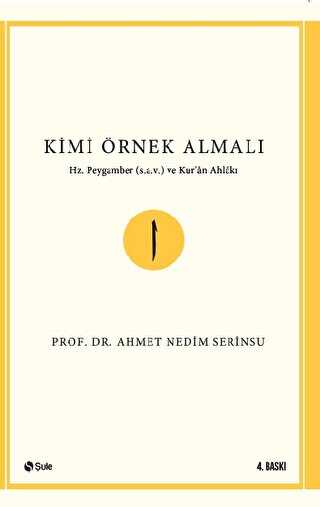 Kimi Örnek Almalı? - Şule Yayınları