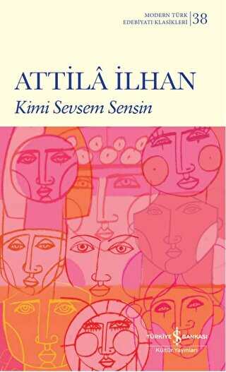 Kimi Sevsem Sensin - İş Bankası Kültür Yayınları