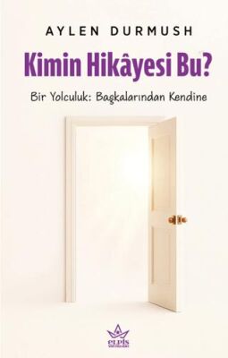Kimin Hikâyesi Bu? - 1