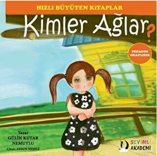 Kimler Ağlar?